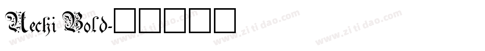 Uechi Bold字体转换